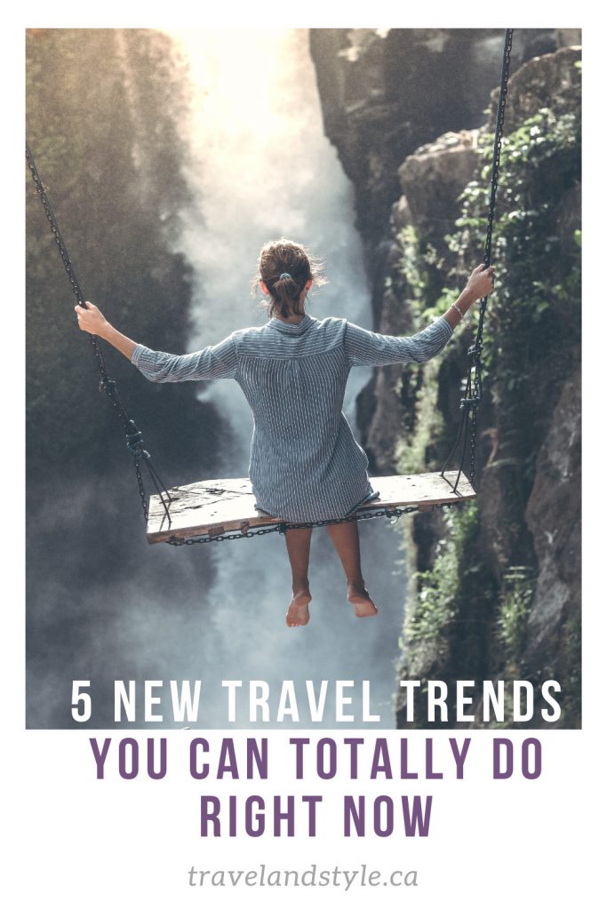 The new travel trends for 2020: Where you can go right now